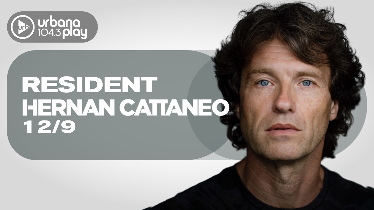 Hernán Cattaneo #Resident en Urbana Play 104.3 FM #UrbanaPlay1043 12/9