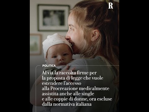 Video Single escluse dalla fecondazione assistita: al via la legge di iniziativa popolare