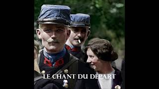 Chant patriotique français - Le Chant du départ