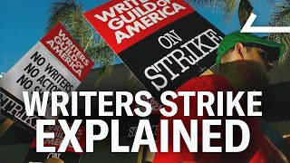 Why Hollywood Writers Are Striking
