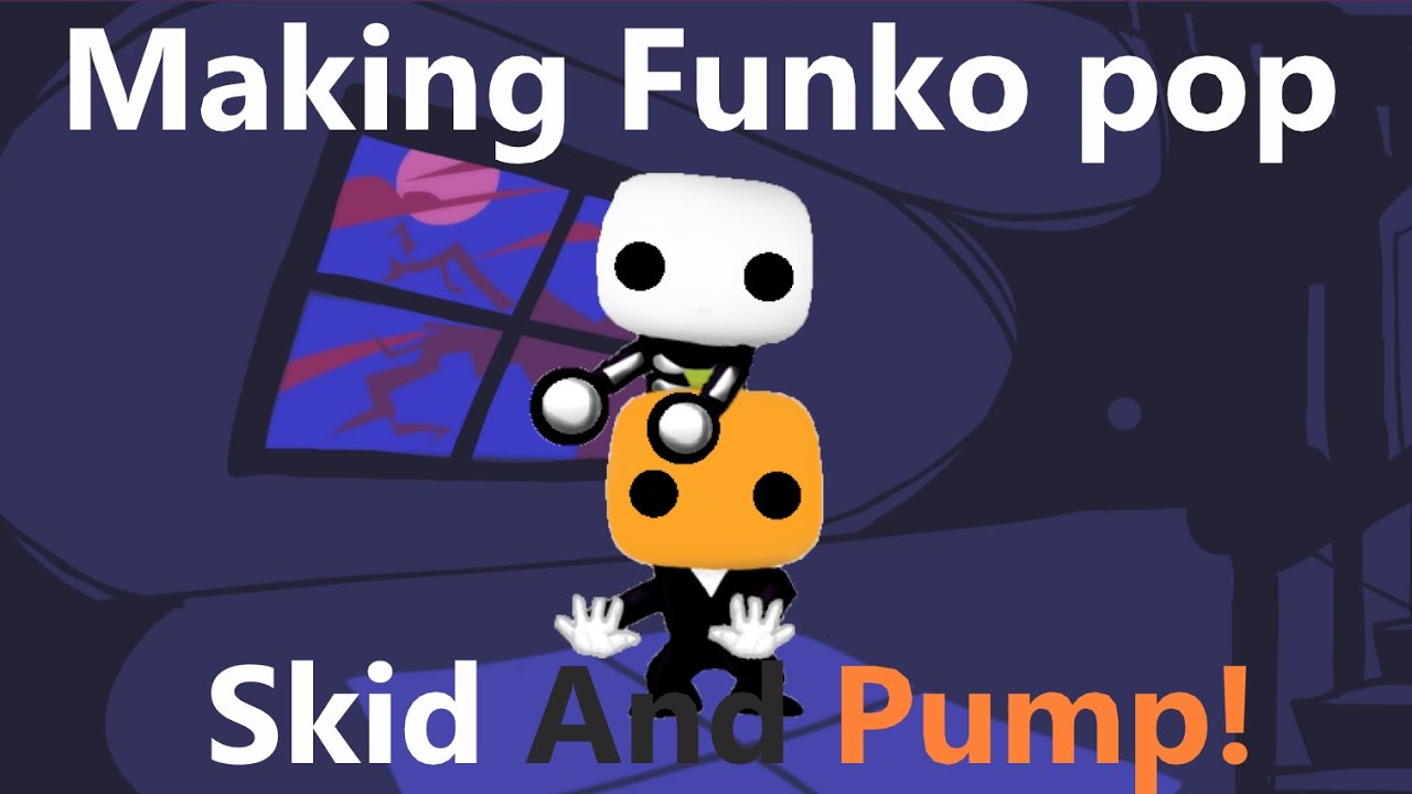 Making funko pop Skid and Pump - YouTube
