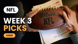 Information NFL Week 3 Football Picks 🏈 Unintentional ASMR & Thoughts News