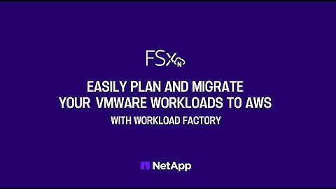 Easily plan and migrate your VMWare workloads to AWS with NetApp workload factory
