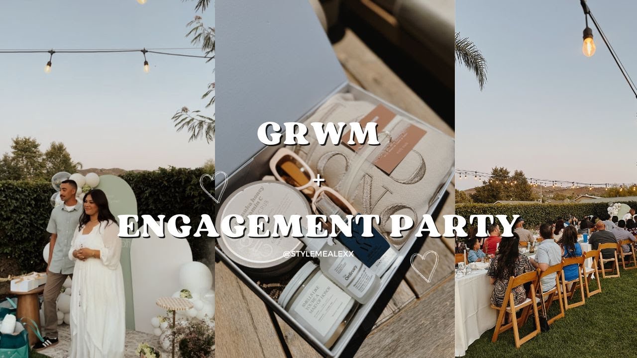 GRWM + Engagement Party *wedding series ep. 1**
