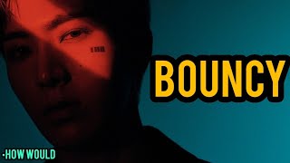 HOW WOULD OMEGA X sing ATEEZ - BOUNCY (Line Distribution)