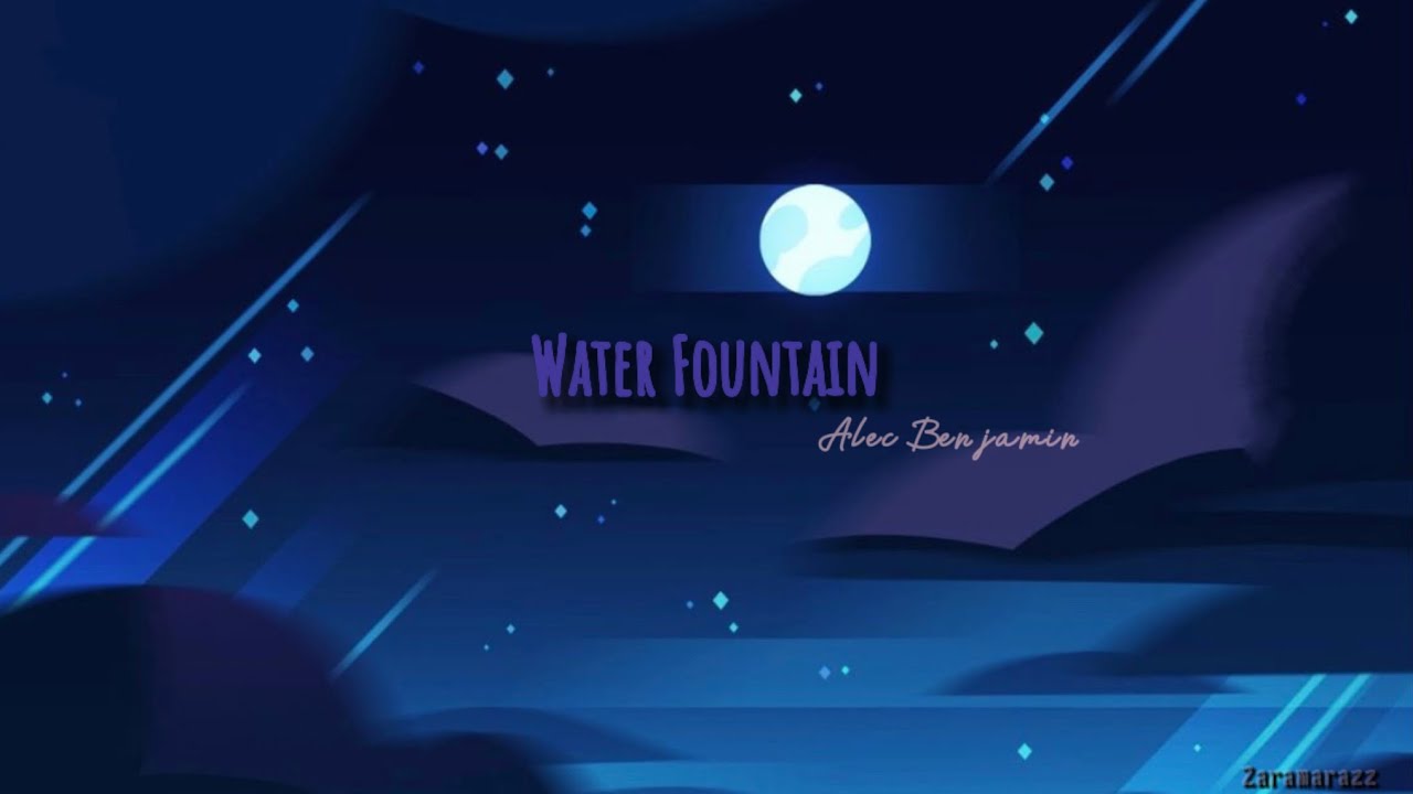 Water Fountain Lyrics YouTube
