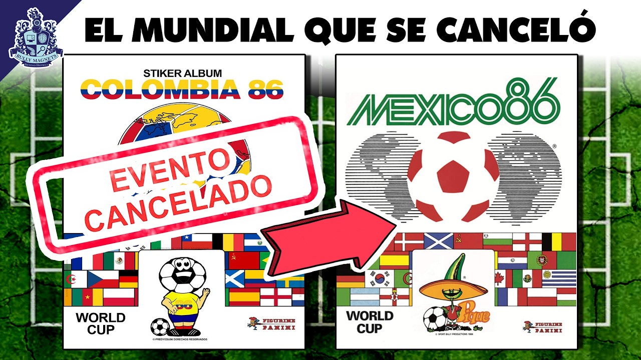 El mundial de fútbol que se canceló: Colombia 86 - Bully Magnets - Historia Documental