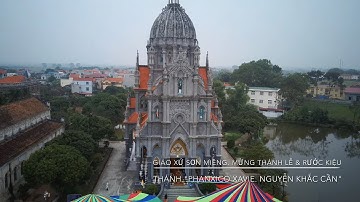 Giáo Xứ Sơn Miêng.Kỉ Niệm 182 Năm Thánh PhanXiCô XaViê " Nguyễn Khắc Cần " Tử Vì Đạo (phần 1)