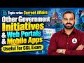 📱Other Government Initiatives, Web Portal & Mobile Apps | Updated Sept 2026 | SSC Exams 2026 | RBE