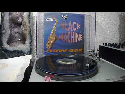 Black Machine - How Gee (Sax Mix) *Vinyl* 1992.