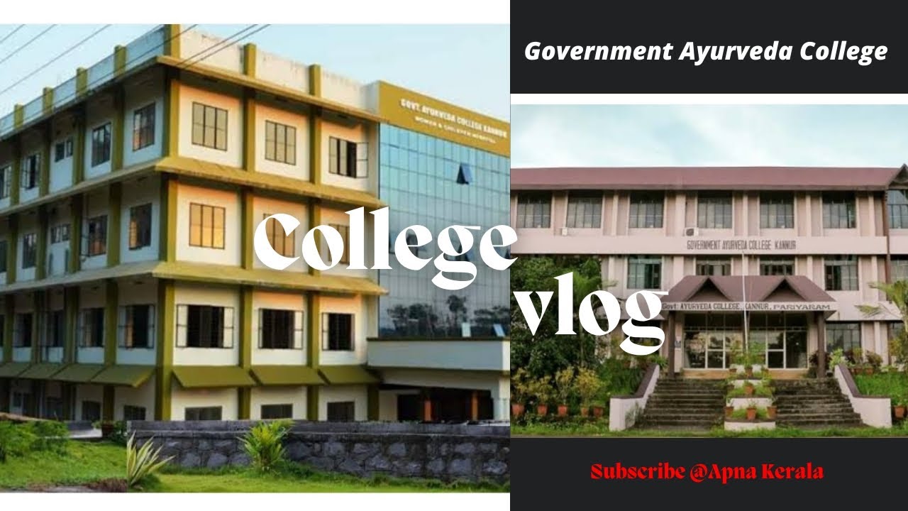 Govt. Ayurveda College Kannur Keralabestayurvedichospital IndiaTop
