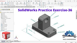 SolidWorks Practice EXERCISE-36 || Fillet, Extruded boss/base || SolidWorks tutorial in Hindi