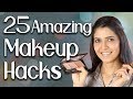 25 Amazing Makeup Hacks - Ghazal Siddique