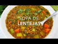 SOPA DE LENTEJAS CON VERDURAS (muy deliciosa & saludable)  - Recetas fáciles Pizca de Sabor