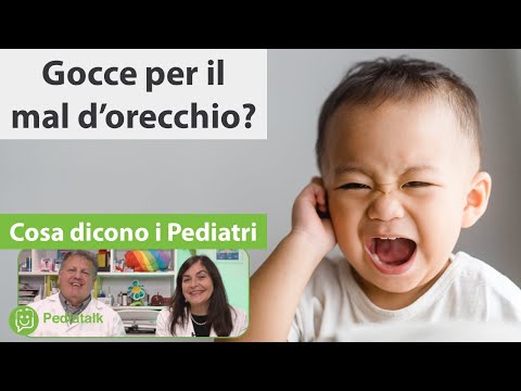 Mal d&rsquo;orecchio: devo mettere le gocce? Cosa dicono i Pediatri.