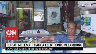Rupiah Melemah, Harga Elektronik Melambung