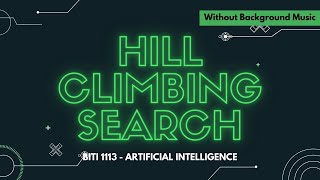 Hill Climbing Search - Without Background Music