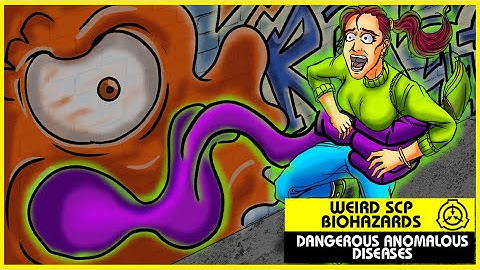 Weird SCP Biohazards (SCP Orientation Compilation)