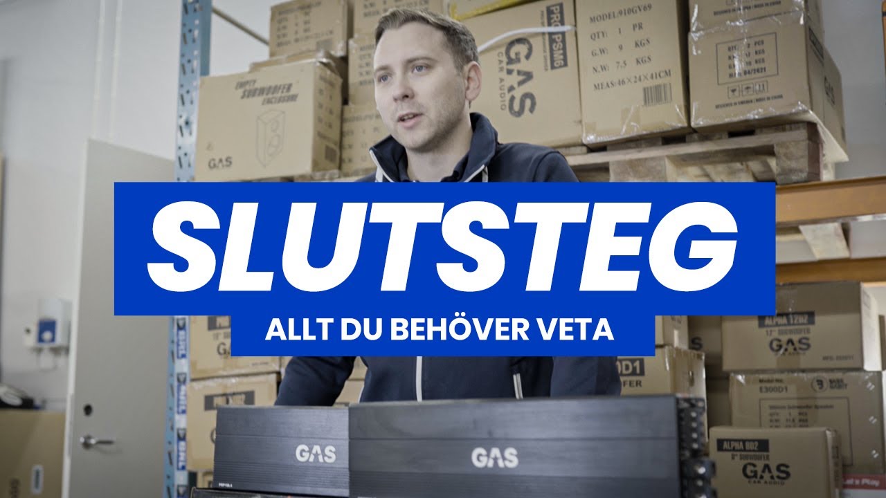 Slutsteg till bilen - allt du behöver veta!
