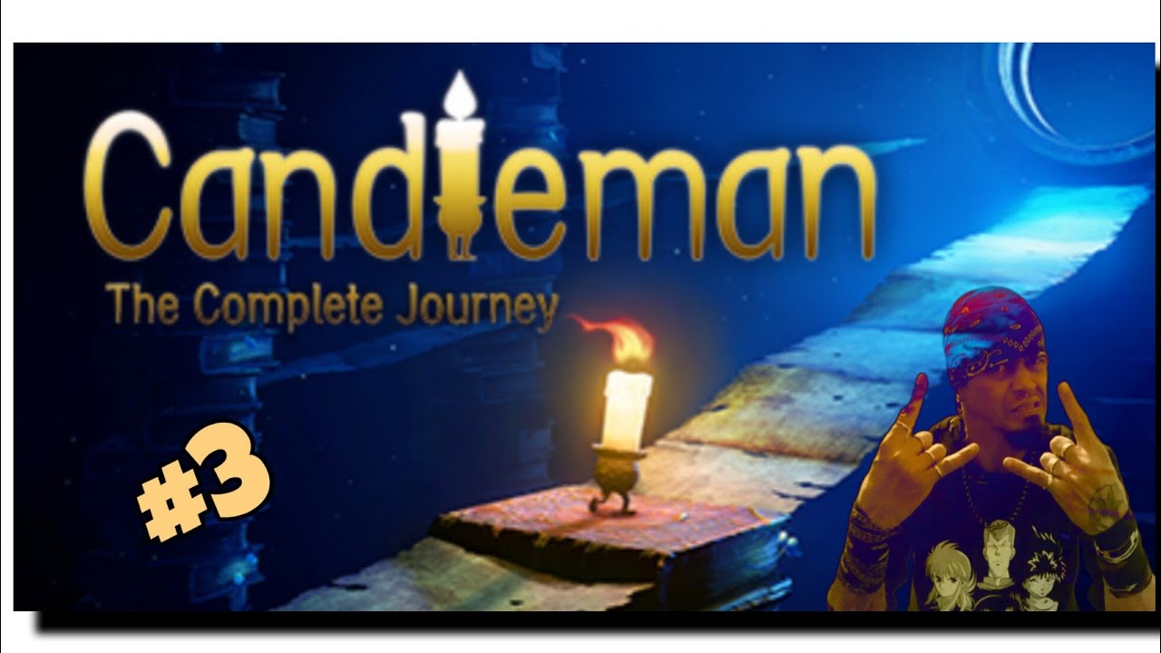 CANDLEMAN GAMEPLAY 3 YouTube