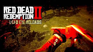Red Dead Redemption 2 - Dead Eye Reload Animations