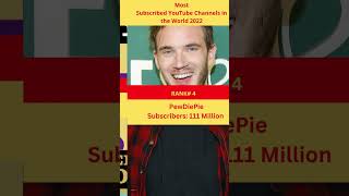 The 10 Most-Subscribed YouTube Channels in the World 2022 #shorts #top10