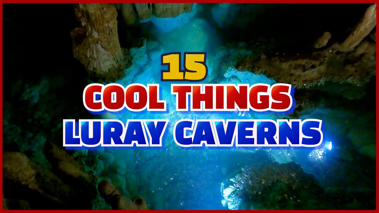 All You Need To Know Before You Go To The Luray Caverns 2022
