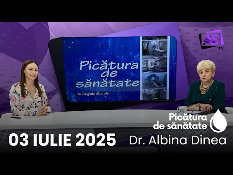 Picătura de Sănătate • Dr. Albina Dinea Picătura de Sănătate • Dr. Albina Dinea