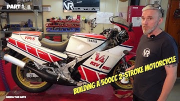 Building a 500cc 2-Stroke Motorcycle (The Ultimate Project)