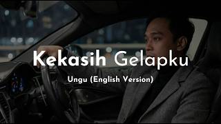 🎧 Kekasih Gelapku - Ungu | English Version