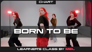 [Learner's Class] ITZY – Born To Be | K-POP COVER DANCE CLASS