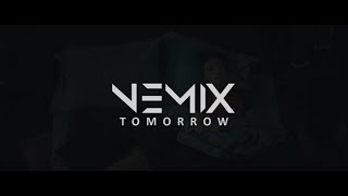 NEMIX -  Tomorrow