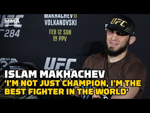 Islam Makhachev: 'I?m Not Just Champion, I?m The Best Fighter In The World' | UFC 284 | MMA Fighting