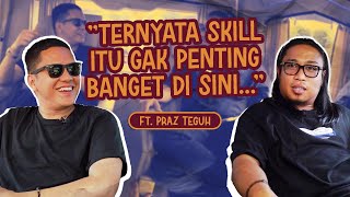 Semua Orang Minang Sama Aja | ft. Praz Teguh