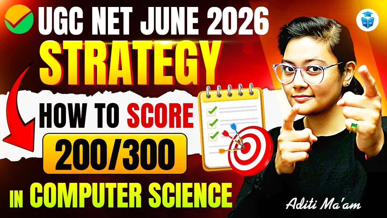 UGC NET Computer Science Strategy to Score 200/300 in JUNE 2026 ...