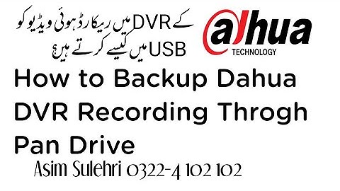 How Can get Dahua DVR/XVR/NVR Playback in USB Step by Step in Hindi MAS Security Vision Asim Sulehri