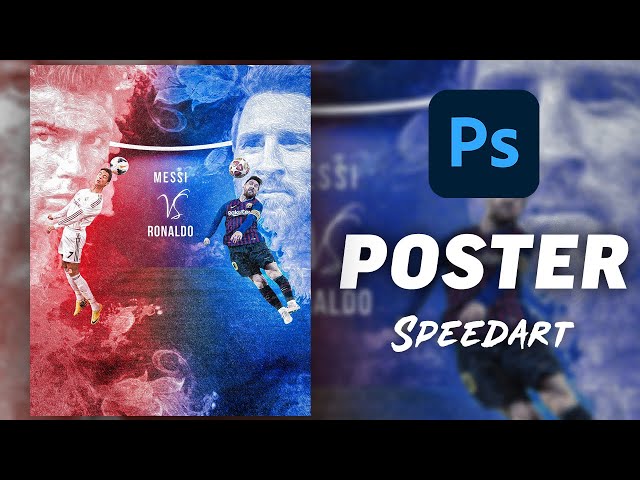 Speed Art: Football Poster Design - Messi VS Ronaldo(Photoshop