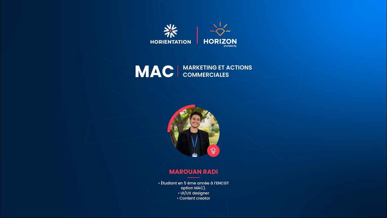 MAC(Marketing et Action Commerciale)|trouvez votre voie à l'ENCG|Horientation par Club Horizon 2023