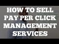 Digital Marketing Consulting | How to Sell PPC Management
