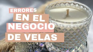 Lo que nadie te dice al emprender tu negocio de velas | Como vender velas