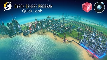 Solving Hydrogen & Red Cube Production Problems - Dyson Sphere Program Quick Look (Early Access)