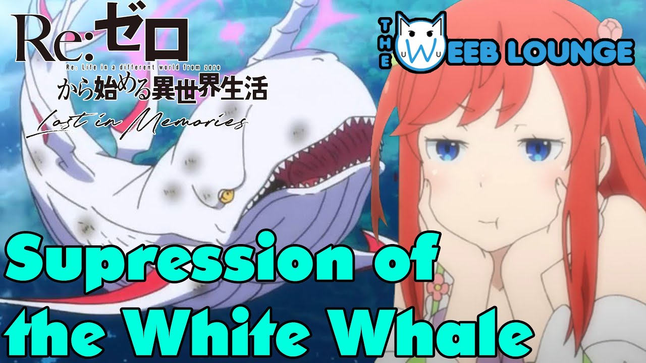 White Whale Re Zero Huyền Thoại Được Kể Trở Lại