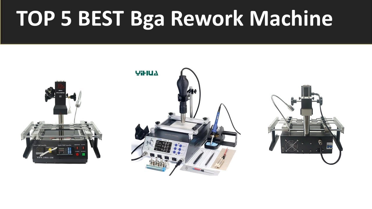 TOP 5 BEST Bga Rework Machine 2026 - YouTube