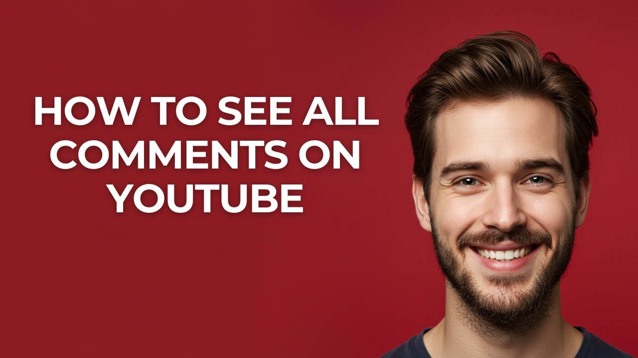 How To See All Comments On YouTube - GUIDE! - YouTube