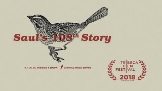Saul's 108th Story | Tribeca 2018 Festival Official Selection | THE SHORT LIST