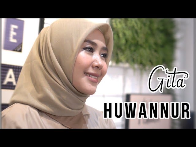 HUWANNUR || Cover by GITA KDI class=