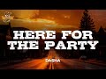 Dasha - Here For The Party (Lyrics)