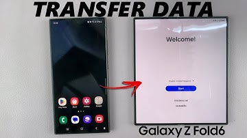 How To Set Up Samsung Galaxy Z Fold 6 By Transferring Data From Old Galaxy Phone