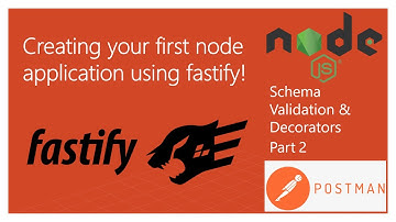Creating your first node app with Fastify! Pt 2 (Schema Validation and Decorators)