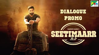 Seetimaarr - Dialogue Promo | Tottempudi Gopichand, Tamannaah Bhatia, Digangana | Hindi Dubbed Movie